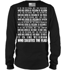 VETERAN T SHIRT IT IS THE VETERAN WHO SALUTES THE FLAG SHIRTS GearLaunch