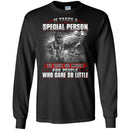 VETERAN T-SHIRT IT TAKES A SPECIAL PERSON TO RISK SO MUCH FOR PEOPLE WHO CARE SO LITTLE ARMY SHIRTS CustomCat