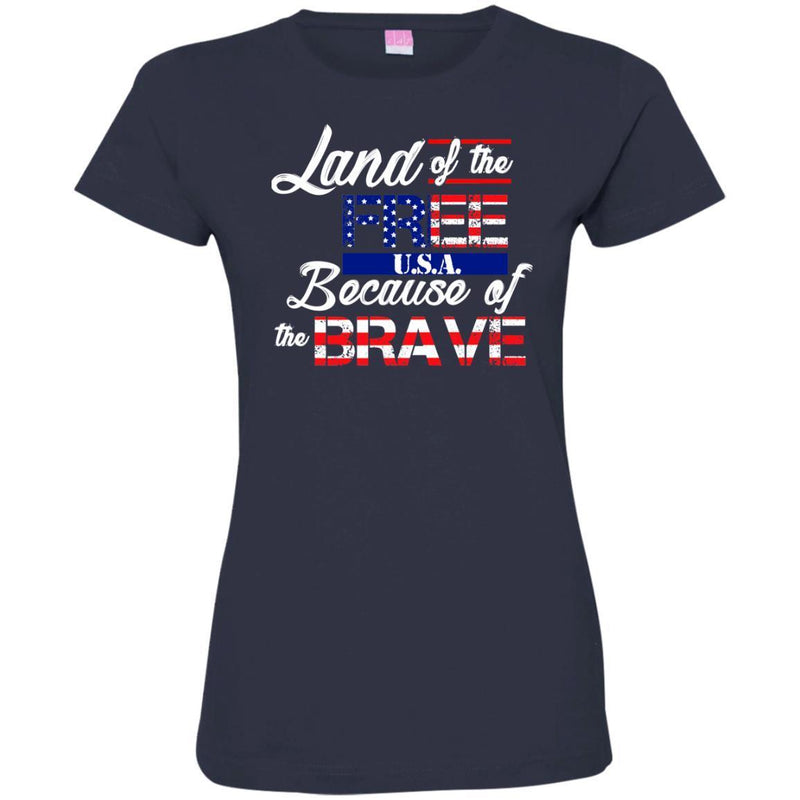 VETERAN T-SHIRT LAND OF FREE U.S.A BECAUSE OF THE BRAVE FLAG VETERAN'S DAY TEE SHIRT CustomCat