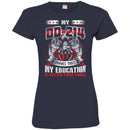 Veteran T Shirt My DD-214 Proves That My Education Is Better Than Yours Shirts CustomCat