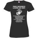 Veteran T-Shirt Pain Is Weakness Leaving The Body Tshirts CustomCat
