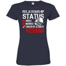 Veteran T Shirt Relationship Status Taken By A Crazy Veteran Shirts CustomCat