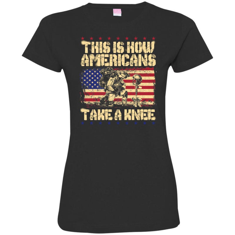 Veteran T Shirt This Is How Americans Take A Knee Shirt CustomCat