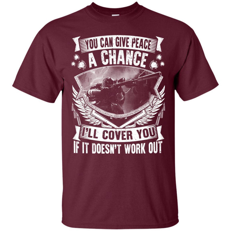 Veteran Tshirt - You Can Give Peace A Chance CustomCat