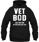 Veteran Vet Bod Like Dad Bod But With More Knee Pain GearLaunch