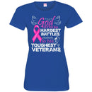 VETERANS T- SHIRT GOD GIVE HIS HARDEST BATTLES TO HIS TOUGHEST VETERANS VETERANS' DAY TEES CustomCat