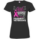 VETERANS T- SHIRT GOD GIVE HIS HARDEST BATTLES TO HIS TOUGHEST VETERANS VETERANS' DAY TEES CustomCat