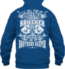 VETERANS T SHIRT I WILL KILL DIE CRY FOR MY BROTHER I AM MY BROTHERS KEEPER VETERANS DAY TEE SHIRT GearLaunch