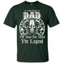 viking dad the man the myth the legend t-shirts CustomCat