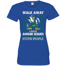 Walk Away I Have Anger Issues And A Serious Dislike For Stupid People Patrick's Day Irish T-Shirt CustomCat