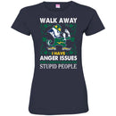 Walk Away I Have Anger Issues And A Serious Dislike For Stupid People Patrick's Day Irish T-Shirt CustomCat
