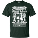 Walk Away This Female Veteran Has Anger Issues Veterans T-shirts & Hoodie for Veteran's Day CustomCat