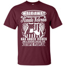 Walk Away This Female Veteran Has Anger Issues Veterans T-shirts & Hoodie for Veteran's Day CustomCat