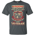 Warning I Am A Veteran T-shirts & Hoodie for Veteran's Day CustomCat