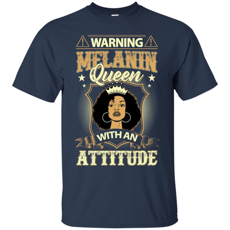 Warning Melanin Queen With An Attitude Funny T-shirts for Black Girls CustomCat