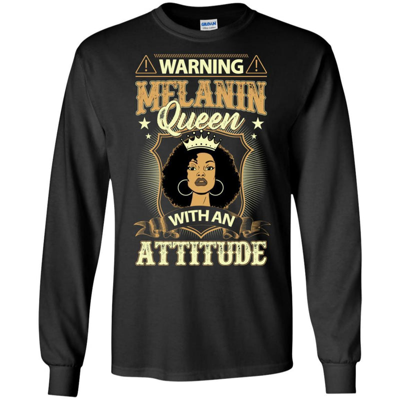 Warning Melanin Queen With An Attitude Funny T-shirts for Black Girls CustomCat