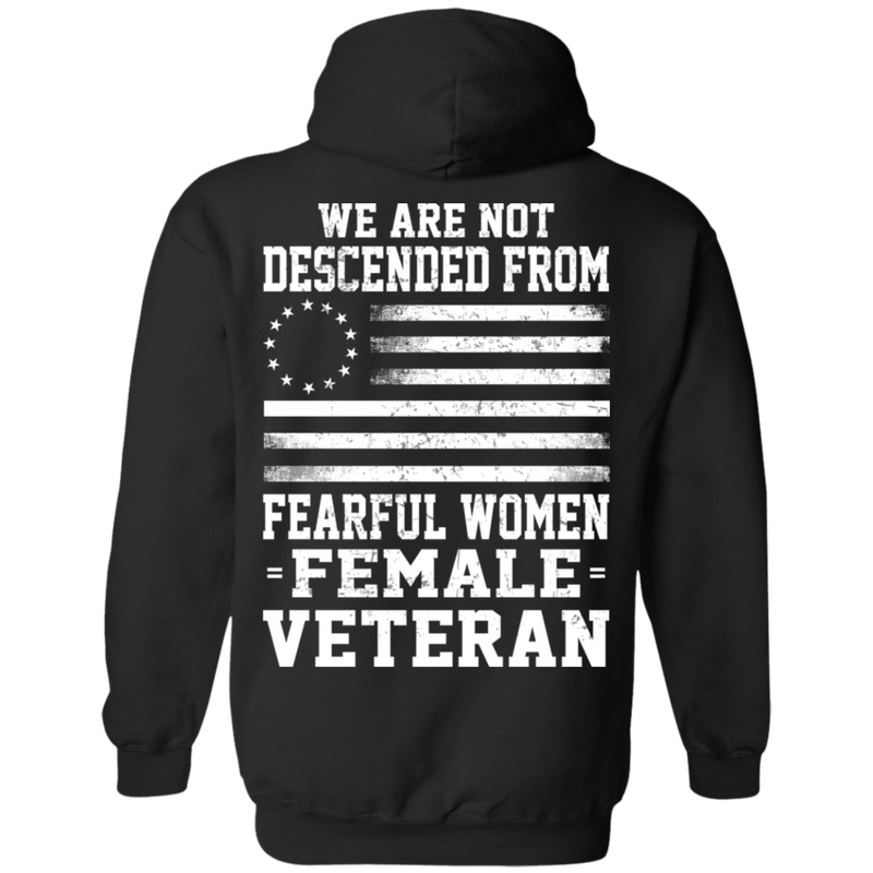 We Are Not Descended From Fearful Women - Female Veteran CustomCat