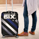 We Got Your 6IX Luggage Cover interestprint