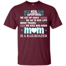 We Kiss Boo-boos Mom Is A Railroader Funny T-shirts CustomCat