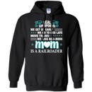 We Kiss Boo-boos Mom Is A Railroader Funny T-shirts CustomCat