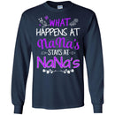 What Happens At Nana's Stays At Nana's Funny Gift T Shirt CustomCat