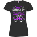 What Happens At Nana's Stays At Nana's Funny Gift T Shirt CustomCat
