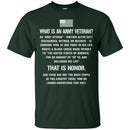 What Is An Army Veteran T-shirts & Hoodie for Veteran's Day CustomCat