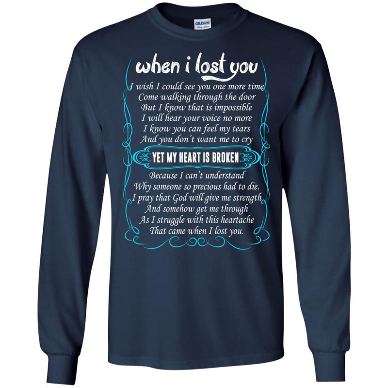 When I Lost You Shirts CustomCat