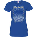 When I Lost You T-shirts CustomCat