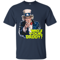 Who's Your Daddy t-shirt & Hoodie - Gift Idea for Dad CustomCat