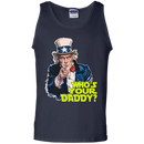 Who's Your Daddy t-shirt & Hoodie - Gift Idea for Dad CustomCat