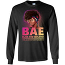 Womens BAE Black and Educated Black History Month T-Shirt CustomCat
