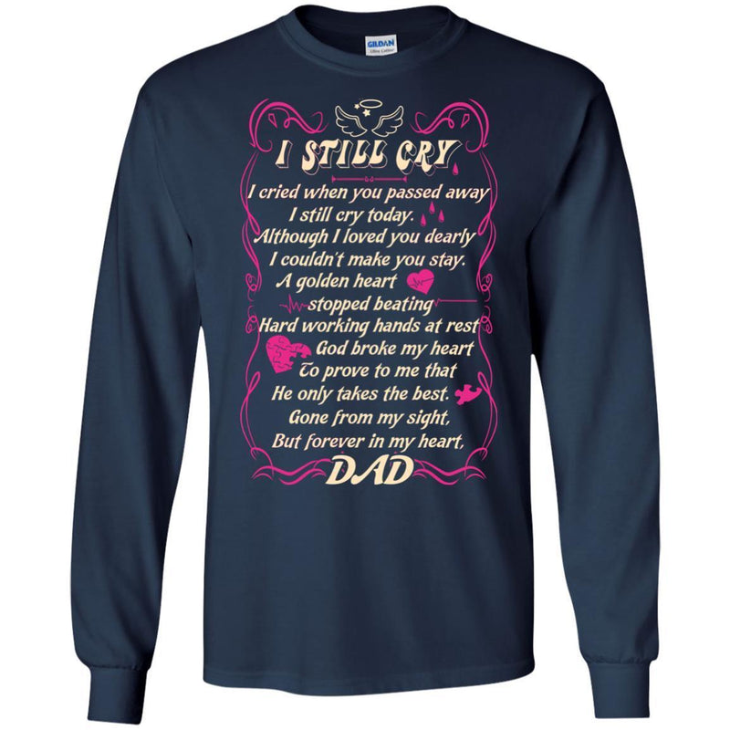 You Are Forever In My Heart Dad T-shirts CustomCat