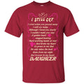 You Are Forever In My Heart Daughter T-shirts CustomCat