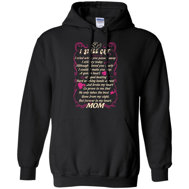 You Are Forever In My Heart Mom T-shirts CustomCat