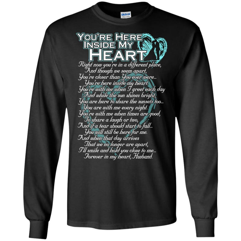 You Are Here Inside My Heart Husband T-shirts CustomCat