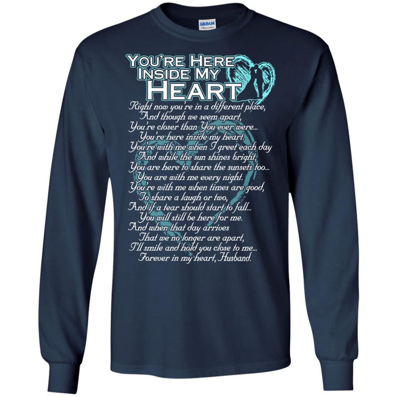 You Are Here Inside My Heart Husband T-shirts CustomCat