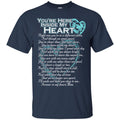 You Are Here Inside My Heart Mom T-shirts CustomCat