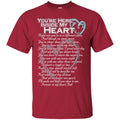 You Are Here Inside My Heart T-shirt CustomCat