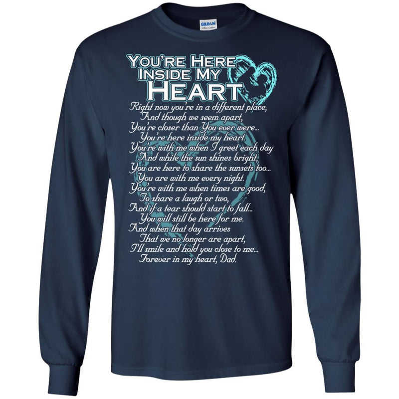 You Are Here Inside My Heart T-shirt CustomCat