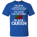 You Are Not Strong Enough I Am The Storm - Black Queen CustomCat