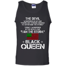 You Are Not Strong Enough I Am The Storm - Black Queen CustomCat