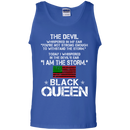 You Are Not Strong Enough I Am The Storm - Black Queen CustomCat