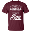 You should meet my son funny t-shirts CustomCat