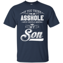 You should meet my son funny t-shirts CustomCat