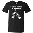 Zero to Naked in 5.1 Beers T-shirts CustomCat