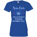 Zodiac T-Shirt Great Aries Girls Are Sunshine Mixed With A Little Hurricane Tee Shirt CustomCat