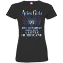 Zodiac T-Shirt Great Aries Girls Are Sunshine Mixed With A Little Hurricane Tee Shirt CustomCat