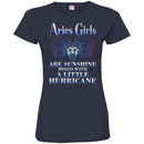 Zodiac T-Shirt Great Aries Girls Are Sunshine Mixed With A Little Hurricane Tee Shirt CustomCat