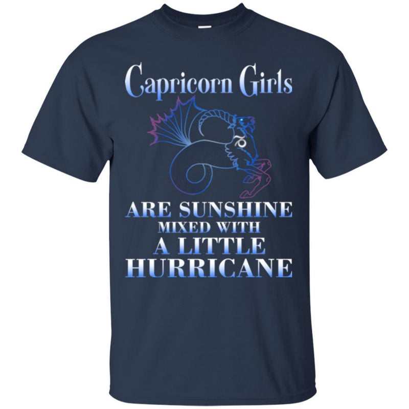 Zodiac T-Shirt Great Capricons Girls Are Sunshine Mixed With A Little Hurricane Tee Shirt CustomCat